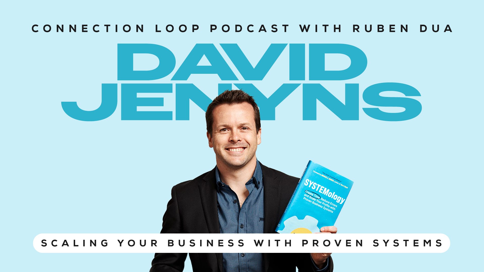 David Jenyns Connection Loop Podcast interview cover