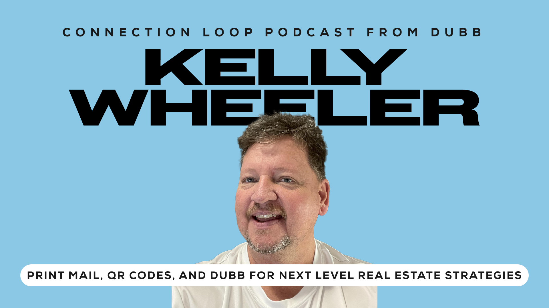 Kelly Wheeler Connection Loop podcast