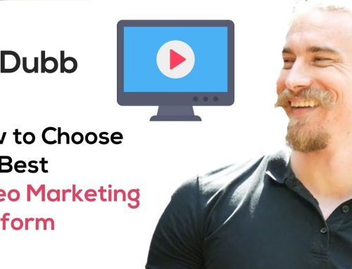 Searching for the Best Video Marketing Platform? Here’s What You Need to Know
