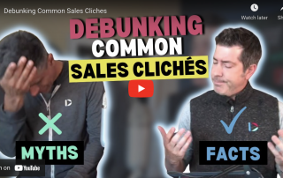 Debunking Some Common Sales Cliches