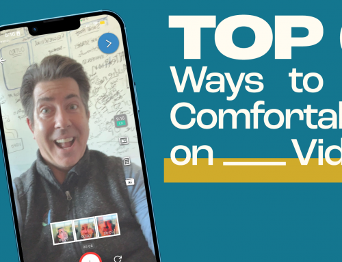 Top 6 Ways to Be Comfortable on Video